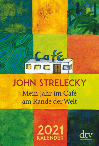 dtv Verlagsgesellschaft | Mein Jahr im Café am Rande der Welt, 2021