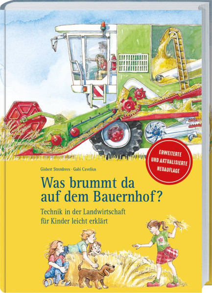 Landwirtschaftsvlg Münster | Was brummt da auf dem Bauernhof? Aktualisierte und erweiterte Neuauflage | Gisbert Strotdrees, Gabi Cavelius