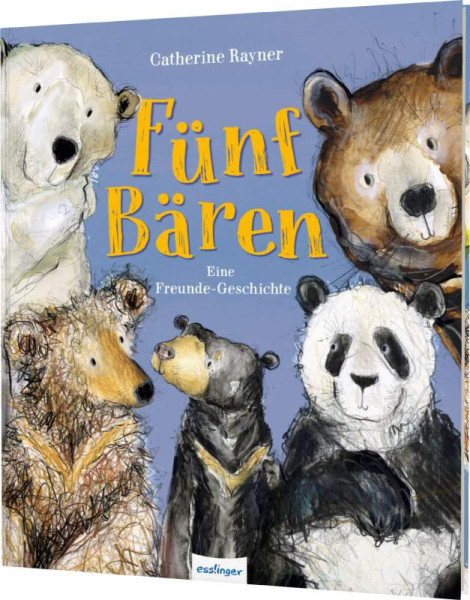 Esslinger in der Thienemann-Esslinger Verlag GmbH | Fünf Bären | Rayner, Catherine