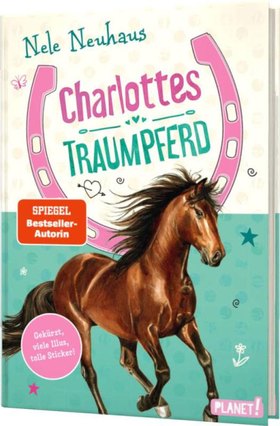 Nele Neuhaus | Charlottes Traumpferd 1: Charlottes Traumpferd