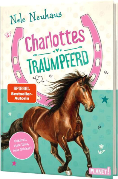 Nele Neuhaus | Charlottes Traumpferd 1: Charlottes Traumpferd