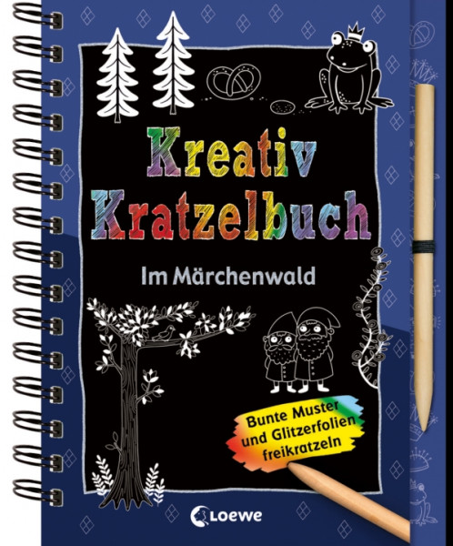 Loewe | Kreativ-Kratzelbuch: Im Märchenwald