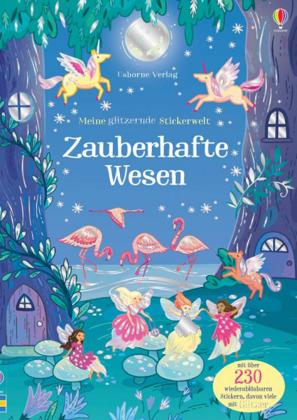 Usborne | Meine glitzernde Stickerwelt: Zauberhafte Wesen