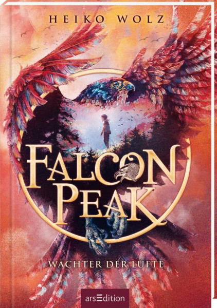 Heiko Wolz | Falcon Peak - Wächter der Lüfte (Falcon Peak 1)