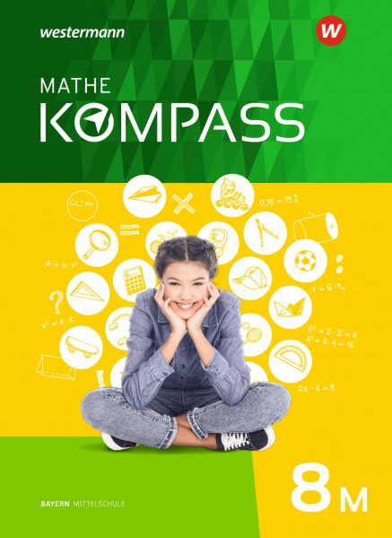 Schroedel | Mathe Kompass / Mathe Kompass - Ausgabe für Bayern