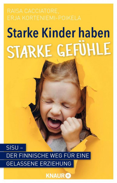 Knaur Taschenbuch | Starke Kinder haben starke Gefühle