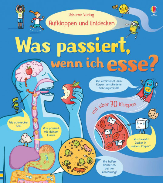 Usborne | Aufklappen und Entdecken: Was passiert, wenn ich esse?