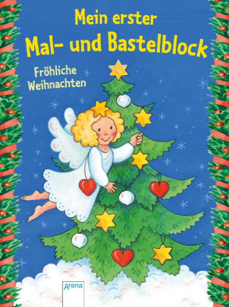 Arena | Mein erster Mal- und Bastelblock. Fröhliche Weihnachten