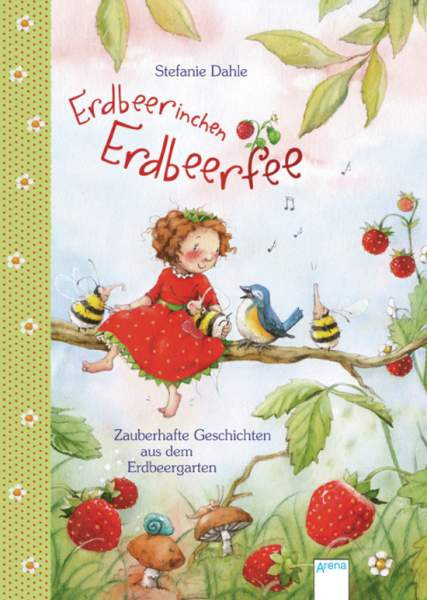 Arena | Erdbeerinchen Erdbeerfee