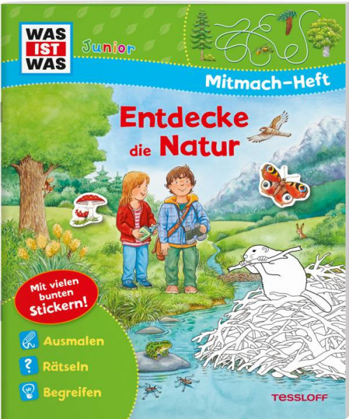 Tessloff Verlag Ragnar Tessloff GmbH & Co. KG | WAS IST WAS Junior Mitmach-Heft Natur entdecken