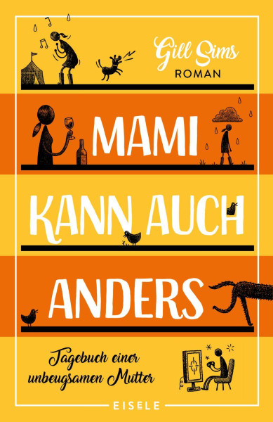 Eisele Verlag | Mami kann auch anders (Die Mami-Reihe 3) | Sims, Gill