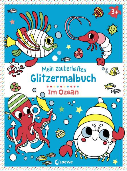 Loewe | Mein zauberhaftes Glitzermalbuch - Im Ozean