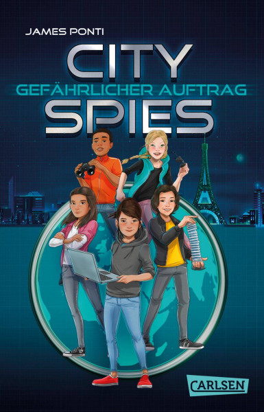 Carlsen | City Spies 1: Gefährlicher Auftrag | Ponti, James