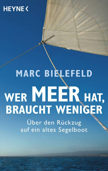 Heyne | Wer Meer hat, braucht weniger