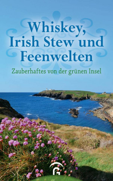 Gütersloher Verlagshaus | Whiskey, Irish Stew und Feenwelten