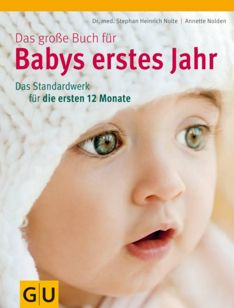 GRÄFE UND UNZER Verlag GmbH | Das große Buch für Babys erstes Jahr