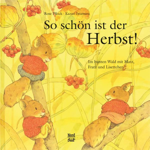 NordSüd Verlag | So schön ist der Herbst