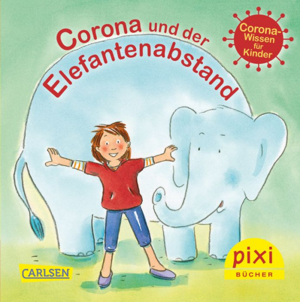 Carlsen Verlag | Pixi 2513 Corona und der Elefantenabstan | 105601