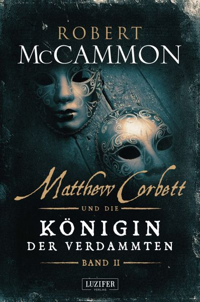 Luzifer-Verlag | MATTHEW CORBETT und die Königin der Verdammten - Band 2
