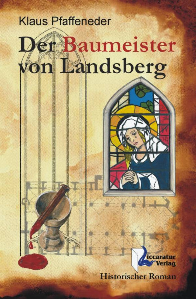 Liccaratur-Verlag | Der Baumeister von Landsberg