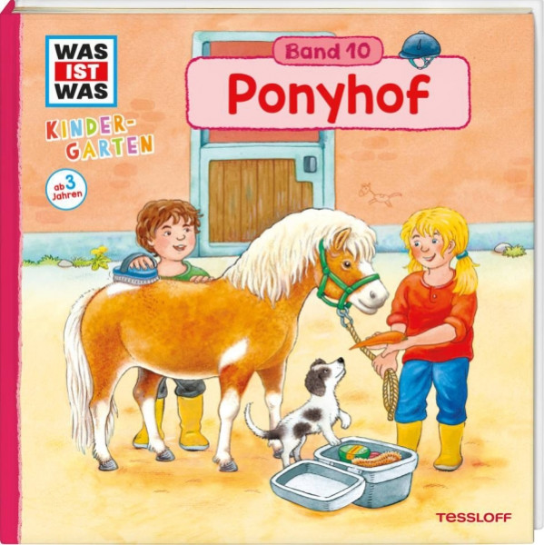 Tessloff Verlag | WAS IST WAS Kindergarten, Band 10. Ponyhof