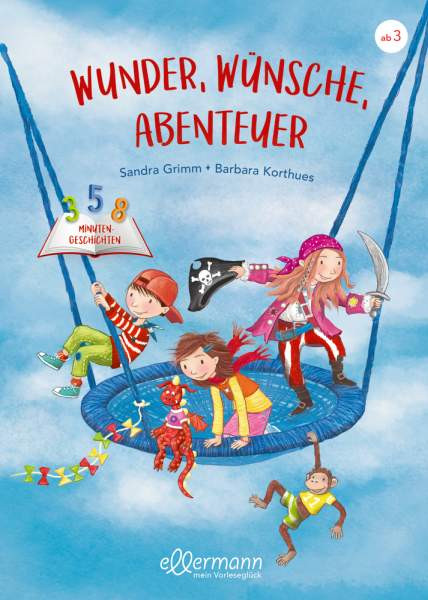 Ellermann | Wunder, Wünsche, Abenteuer | 