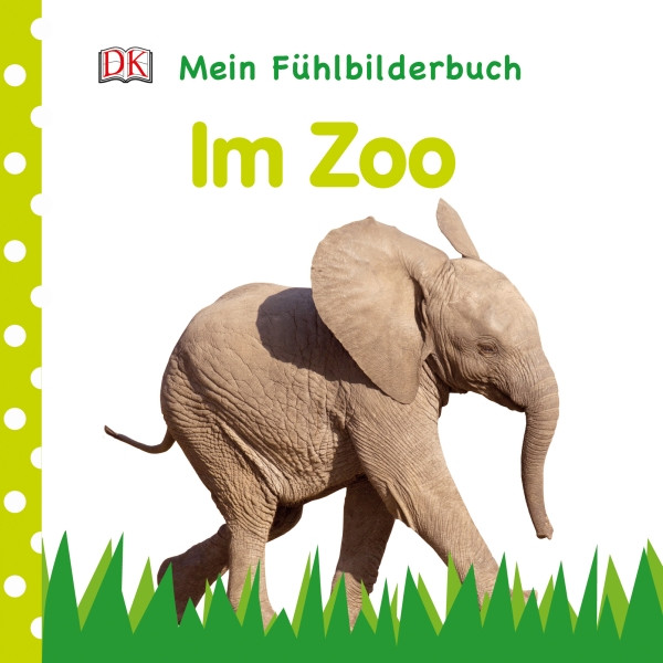 Dorling Kindersley | Mein Fühlbilderbuch - Zoo | 467/03490