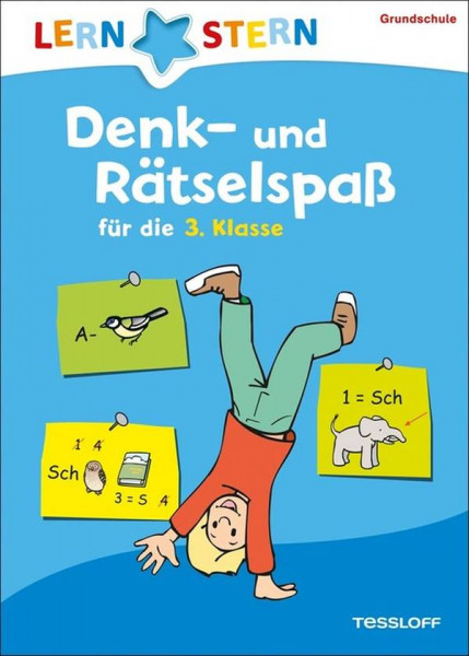 Tessloff Medienvertrieb | Denk- und Rätselspaß für die 3. Klasse |